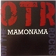 OTR - Mamonama